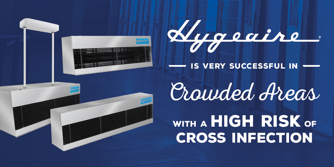 Hygeaire Indirect UV Air Purification is Very Successful in Crowded Areas with a High Risk of Cross Infection