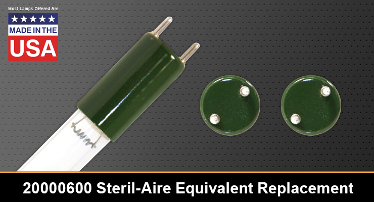 Equivalent Replacement for the Steril-Aire 20000600 UV-C Lamp