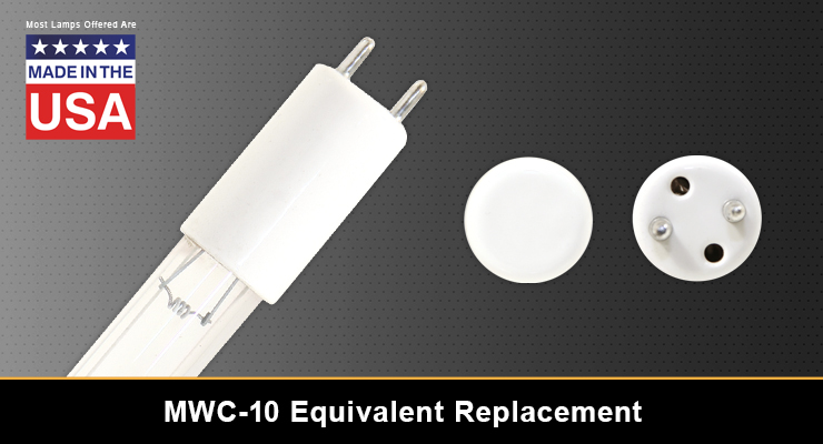 MWC-10 Equivalent Replacement UV-C Lamp