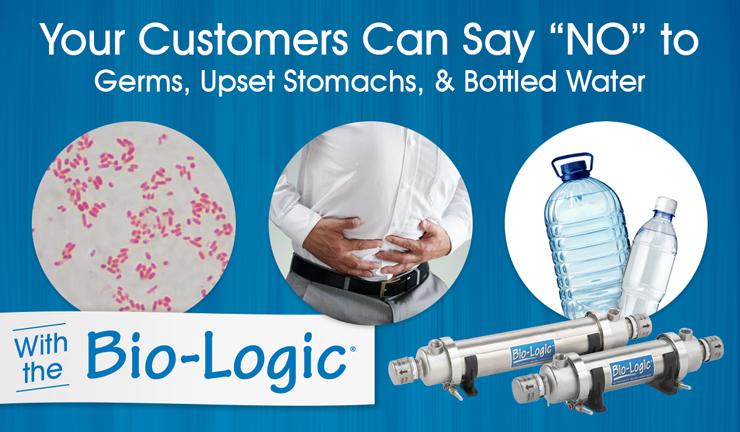 Your Customers Can Say NO to Germs, Upset Stomachs, & Bottled Water