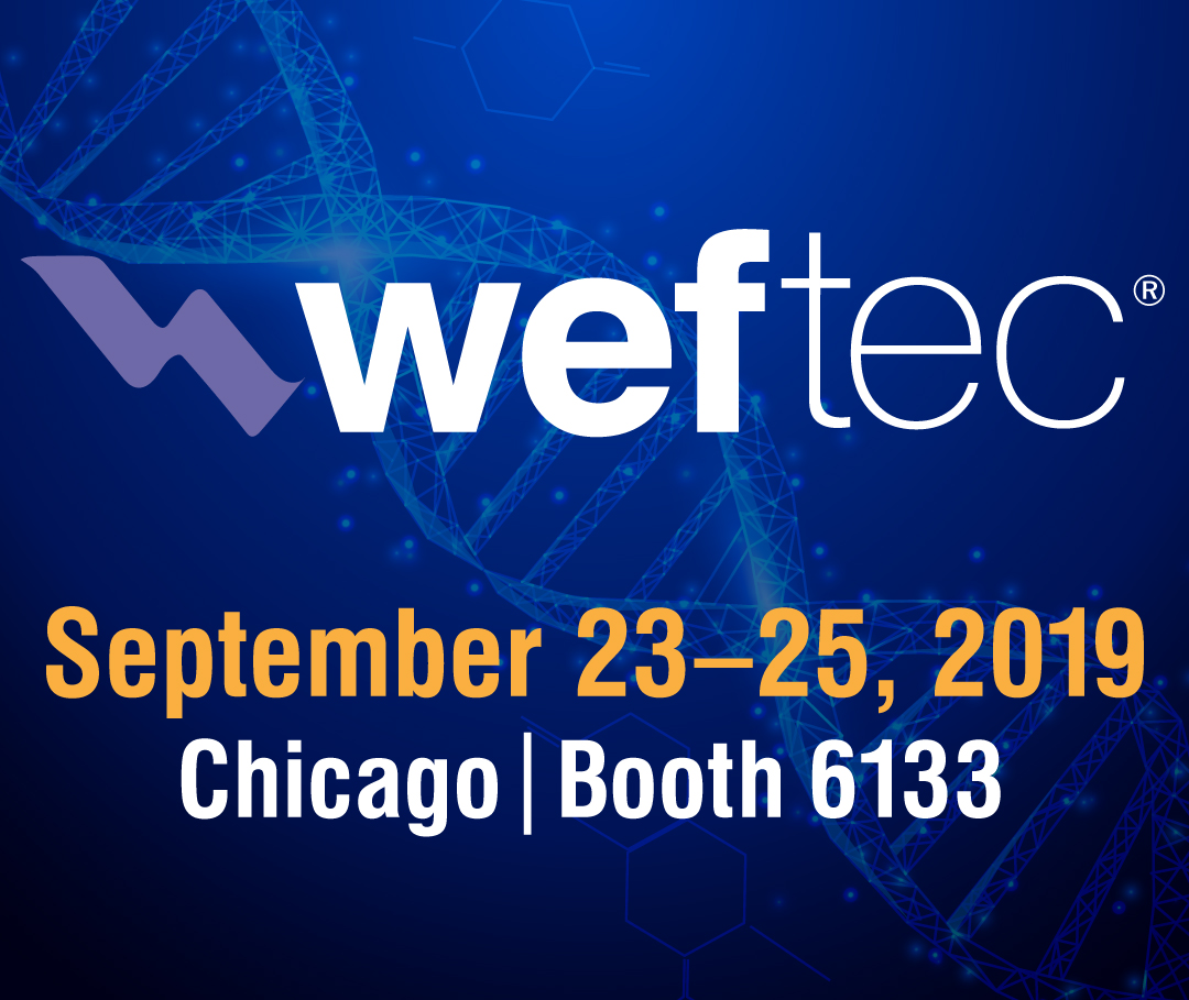 WEFTEC Tradeshow: September 23–25, 2019 in Chicago (Booth 6133)