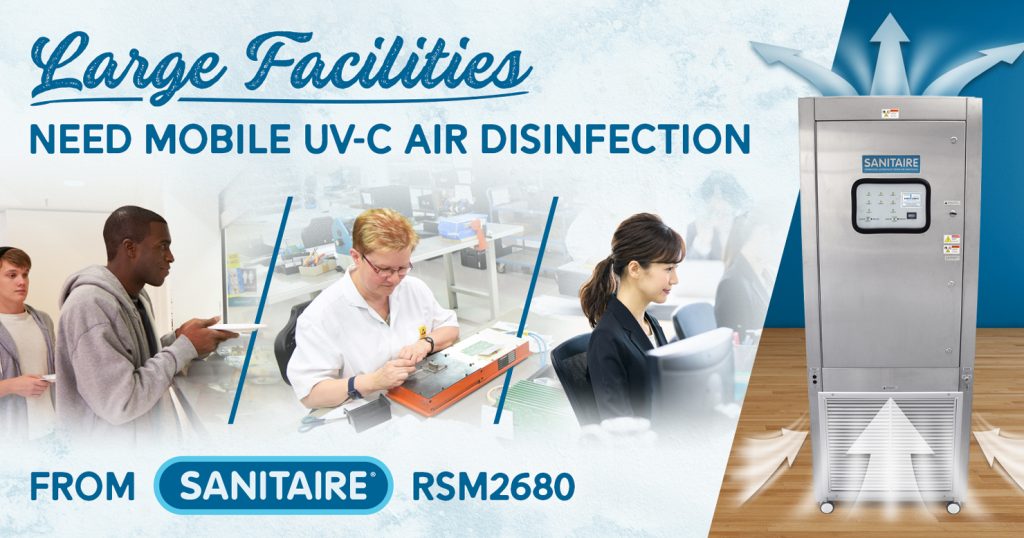 Large Facilities Need Mobile UV-C Air Disinfection from SANITAIRE RSM2680